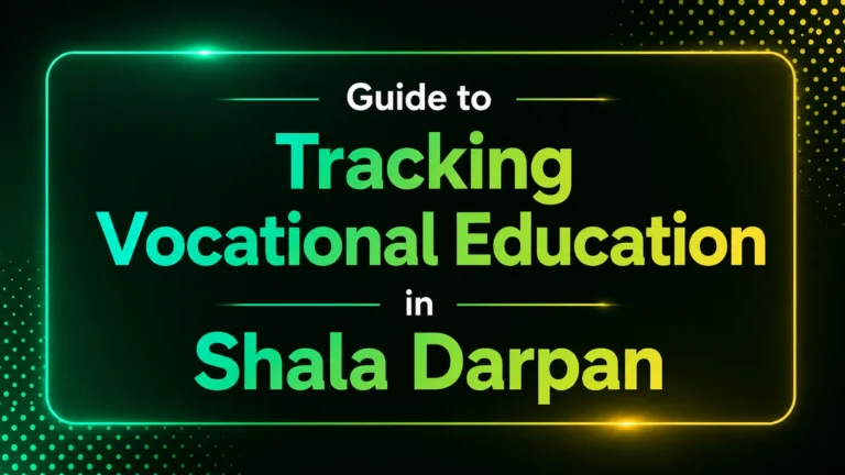 Guide to Tracking Vocational Education in Shala Darpan
